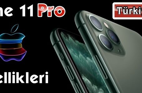 iPhone 11 Pro vs Pro Max Tüm Özellikleri ve Fiyatı