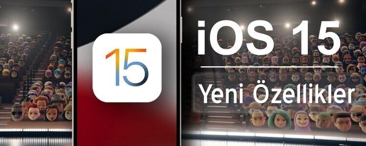 iOS 15 güncelleme